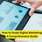 How to Study Digital Marketing
